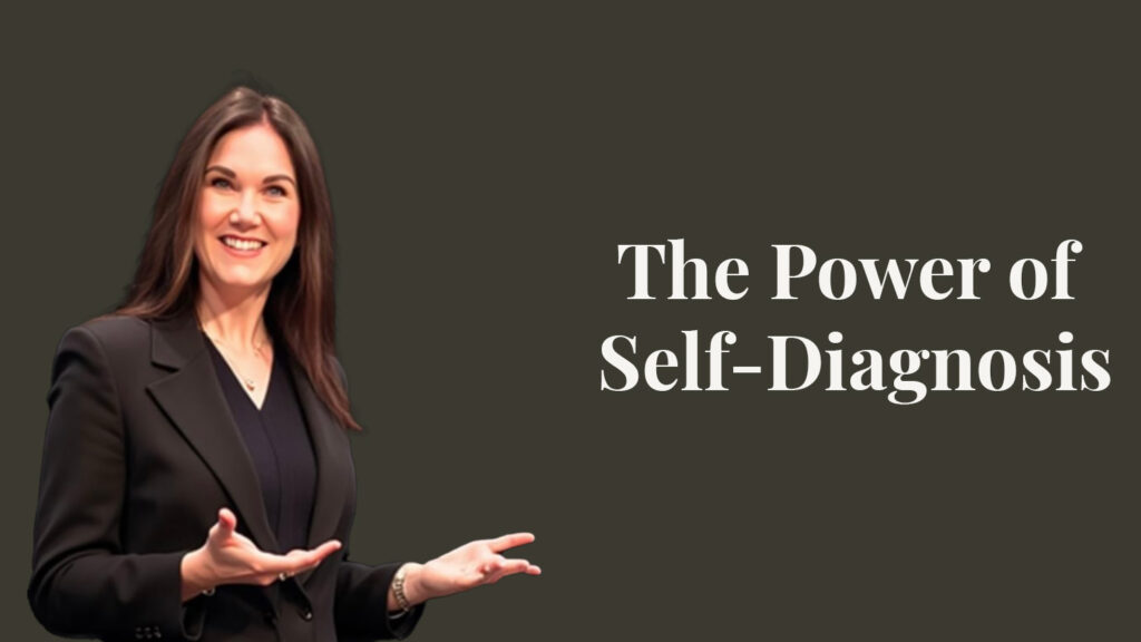 The power of self-diagnosis blog