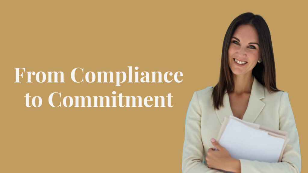 From compliance to commitment blog